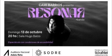 Cami Barrios - Resonar - Domingo 13 de octubre 2024 - 20:00 hs. - Auditorio Nacional del Sodre. Sala Hugo Balzo