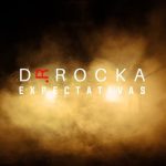 Dr.Rocka - Expectativas