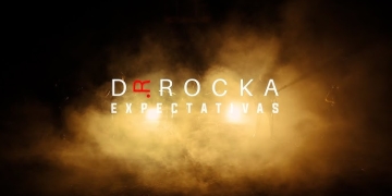 Dr.Rocka - Expectativas