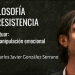 "FILOSOFÍA DE LA RESISTENCIA". Contra el Gobierno Emocional - Carlos Javier González Serrano