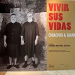 Recorriendo Exposiciones - VIVIR SUS VIDAS - Chiachio & Giannone por Daniel Benoit Cassou