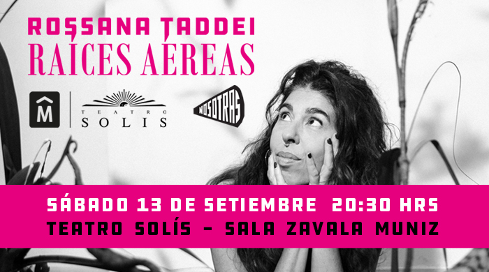 Rossana Taddei - Raíces Aéreas