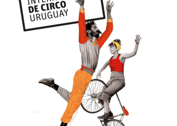 Festival Internacional de Circo - Teatro Solís - Del 13 al 22 de setiembre 2024
