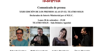 XXIII EDICIÓN DE LOS PREMIOS ALAS EN EL TEATRO SOLIS Declarados de Interés Ministerial por el M.E.C. Lunes 30 de setiembre - 19:30 TEATRO SOLIS - Sala Delmira Agustini