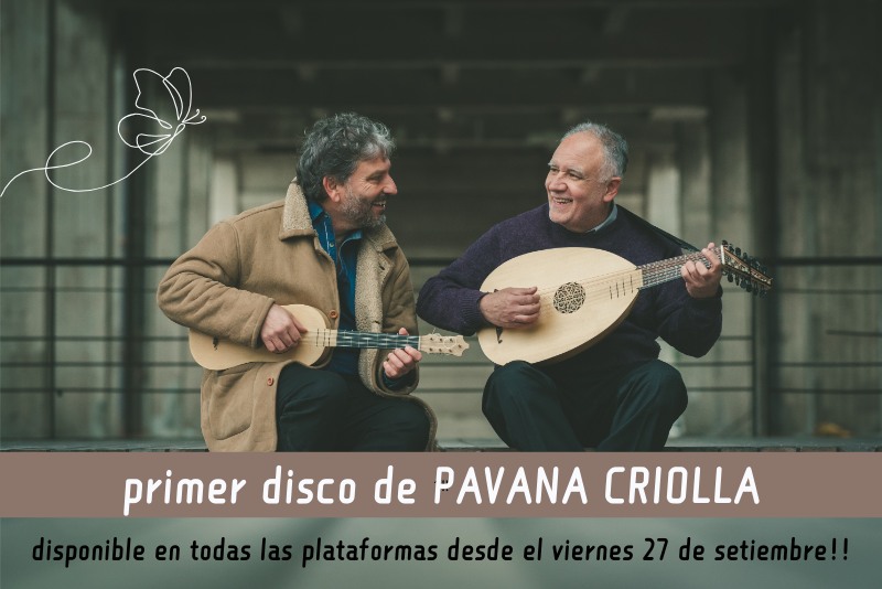 Primer disco de PAVANA CRIOLLA - Jorge Alastra & Gustavo Goldman