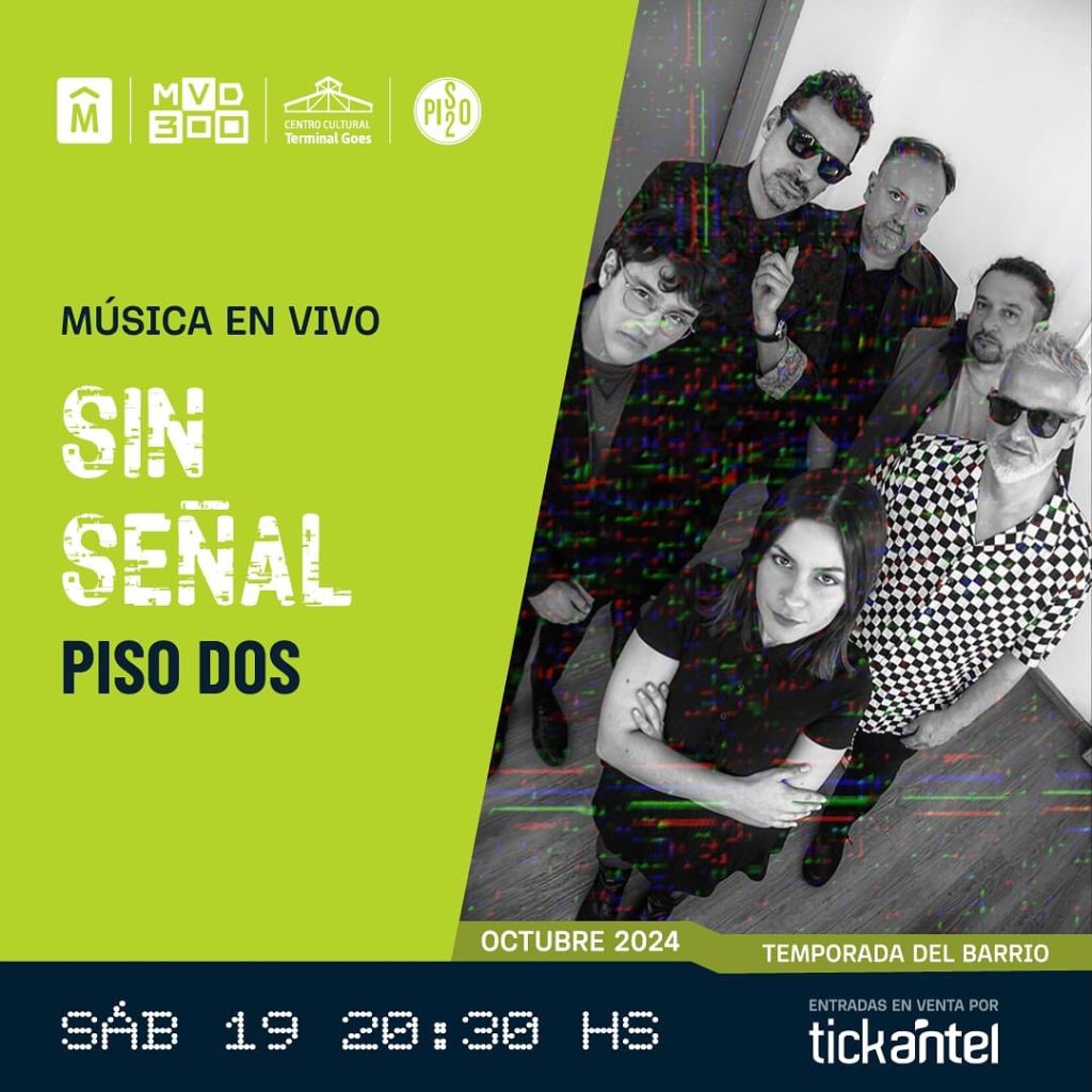 Piso 2 en Centro Cultural Terminal Goes - 19 de Octubre 2024 a las 20:30hrs.