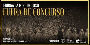 Murga La Miel Del Oso presenta “Fuera de Concurso”