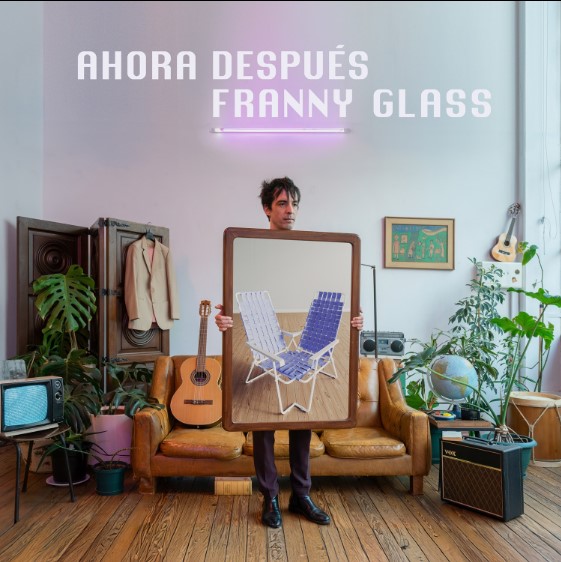FRANNY GLASS lanza Ahora después