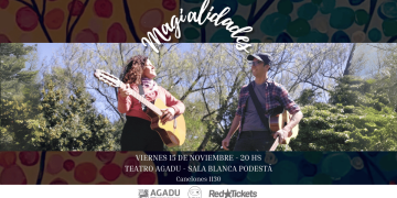 Magialidades en sala Blanca Podestá del Teatro AGADU - 15 de noviembre 2024 - 20 hs.