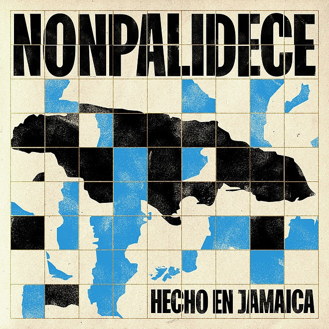 Nonpalidece - Hecho en Jamaica NONPALIDECE PRESENTA SU NUEVO DISCO "HECHO EN JAMAICA"