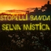 STOPELLI BANDA - SELVA MÍSTICA
