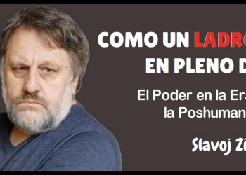 "COMO UN LADRÓN EN PLENO DÍA" - Slavoj Zizek by Claudio Alvarez Teran