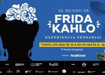 EL MUNDO DE FRIDA KAHLO – EXPERIENCIA SENSORIAL Por primera vez en Uruguay, del 28 de diciembre al 26 de enero Nivel 1, Punta Shopping, Punta del Este
