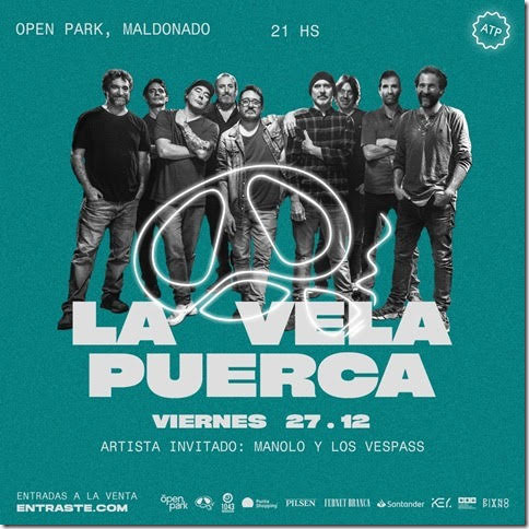 LA VELA PUERCA despide el año en Maldonado con una gran fiesta velera en OPEN PARK! 27 DE DICIEMBRE _ 21HS