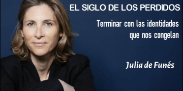EL SIGLO DE LOS PERDIDOS - Julia de Funés