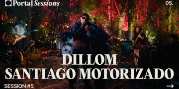 Portal Session #5 - Dillom y Santiago Motorizado