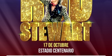 ROD STEWART en Uruguay - One last time - 17 de octubre 2025 - Estadio Centenario