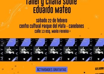Taller y charla sobre Eduardo Mateo en el Centro Cultural Parque del Plata