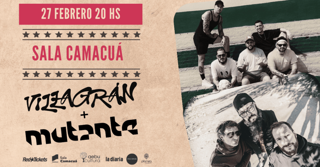 Villagrán - Mutante en Sala Camacuá - Jueves 27 de febrero 2025 - 20:00 horas