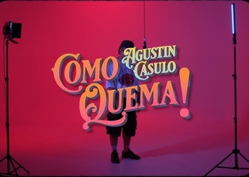 AGUSTÍN CASULO - COMO QUEMA!