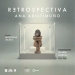 RETROSPECTIVA de Ana Aristimuño - Sala Verdi - Conversatorio - 26 de abril de 2025