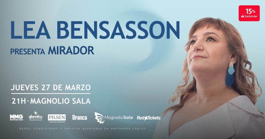 Lea Bensasson presenta MIRADOR - Magnolio Sala - Jueves 27 de Marzo 2025 - 21 hs.