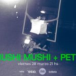 MUSHI MUSHI ORQUESTA Y PETIT ORQUESTA en SUVD - Viernes 28 de Marzo 2025 - 21 hs.