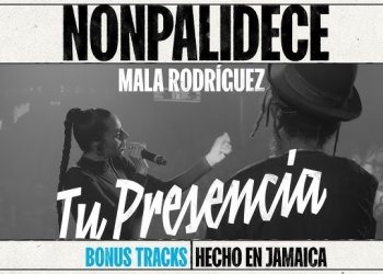 Nonpalidece x Mala Rodriguez - Tu Presencia