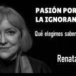 PASIÓN POR LA IGNORANCIA - Renata Salecl by Claudio Alvarez Teran