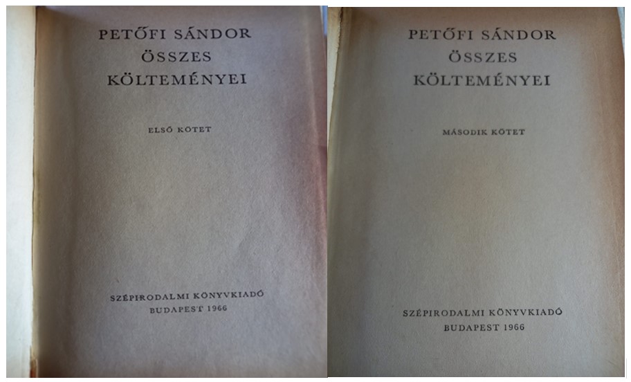 Petőfi Sandor Õsszes Kõlteményei, Első Kőtet, Budapést, 1966 (Obras Completas. Volumen Uno) y Petőfi Sandor Õsszes Kõlteményei, Második Kőtet, Budapést, 1966 (Obras Completas, Volumen Dos. Fuente: A. Carreño T.)