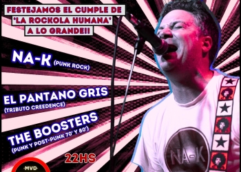 Triple Show en Cumpleaños de La Rockola Humana - Viernes 14 de marzo 2025 - 22 horas - BAJO LA BARRA MVD