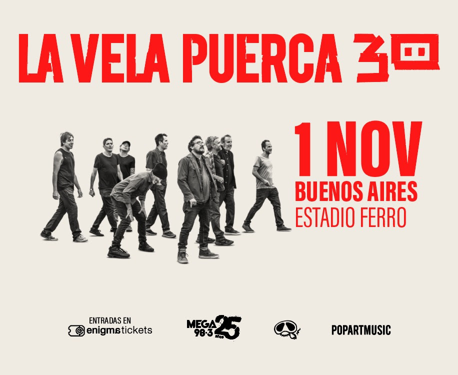 La Vela Puerca anuncia su regreso a Ciudad de Buenos Aires para celebrar 30 años de carrera: Sábado 1 de noviembre en el Estadio Ferro La Vela Puerca anuncia su regreso a Ciudad de Buenos Aires para celebrar 30 años de carrera: Sábado 1 de noviembre en el Estadio Ferro
