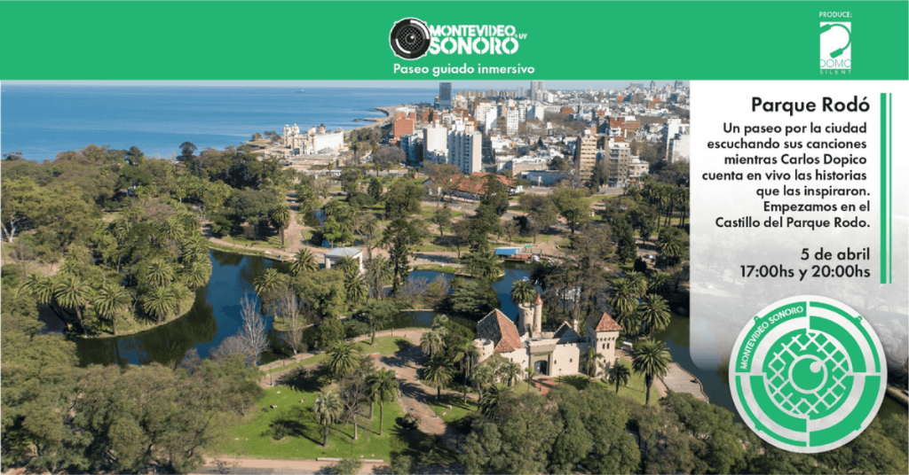 Montevideo Sonoro - Parque Rodó Montevideo Sonoro - Parque Rodó