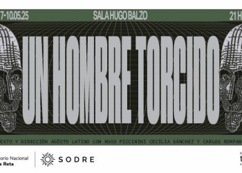 Un hombre torcido de Agösto Latino - con Hugo Piccinini - Cecilia Sánchez - Carlos Rompani - CUATRO ÚNICAS FUNCIONES