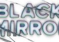 Black Mirror Temporada 7 - Regreso a la Oscuridad Tecnológica by Luciana Rodriguez