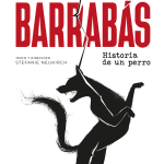 Barrabás. Historia de un Perro - Funciones 23 y 30 de mayo, 6 de junio 2025 – 2030 hs. - Sala Atahualpa – El Galpón