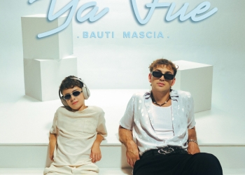 Bauti Mascia presenta su nuevo sencillo “Ya Fue”