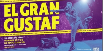 EL GRAN GUSTAF - 30 años de Risa - Viernes 23 y 30 de Mayo 2025 - TEATRO CINE MOVIE