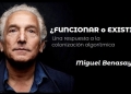 "¿FUNCIONAR O EXISTIR?" - Miguel Benasayag