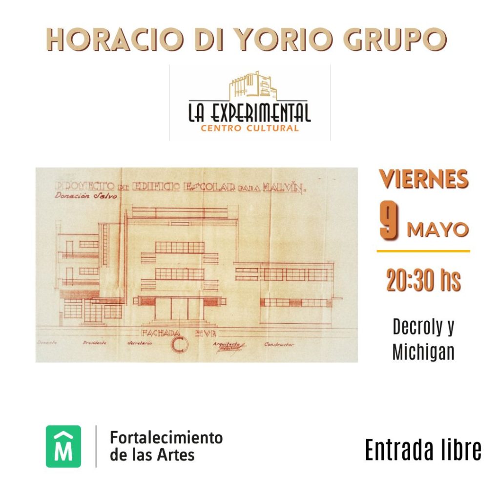 Horacio Di Yorio Grupo presenta su disco Montevideo Índigo - La Experimental el viernes 9 de mayo 2025 - 20:30 hs. Entrada Gratuita