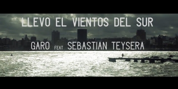 GARO ft. SEBASTIÁN TEYSERA - Llevo el Vientos del Sur