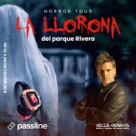 Horror Tour LA LLORONA del Parque Rivera