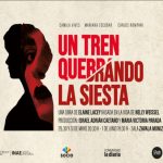 Un tren quebrando la siesta - Sala Zavala Muniz del Teatro Solís - del 29 de mayo al 1 de junio 2025
