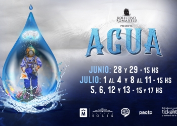 «Agua» de Martín L. Romanelli – Teatro Solís