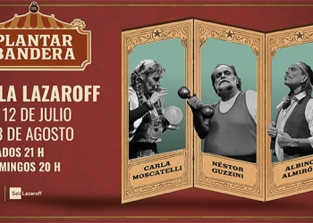 Plantar Bandera - Sala Jorge Lazaroff - del 12/07/2025 al 03/08/2025