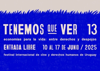 El Festival "Tenemos Que Ver" 2025 pone el foco en los derechos Humanos: cine, desigualdad y resistencias