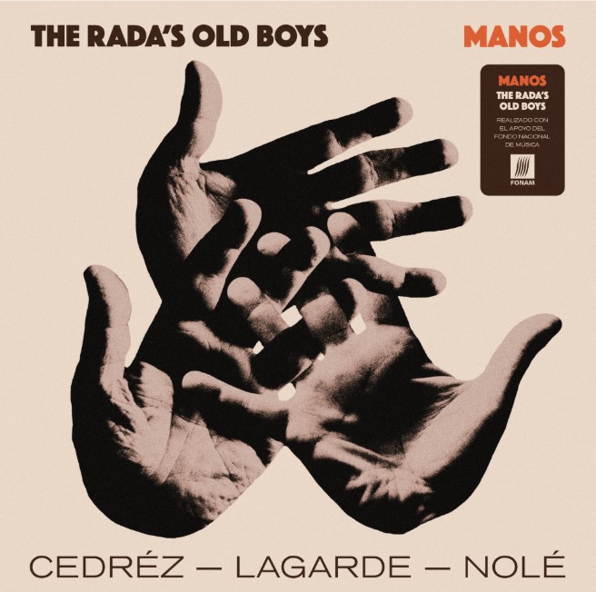 THE RADA´S OLD BOYS presenta su disco: ''MANOS'' THE RADA´S OLD BOYS presenta su disco: ''MANOS''