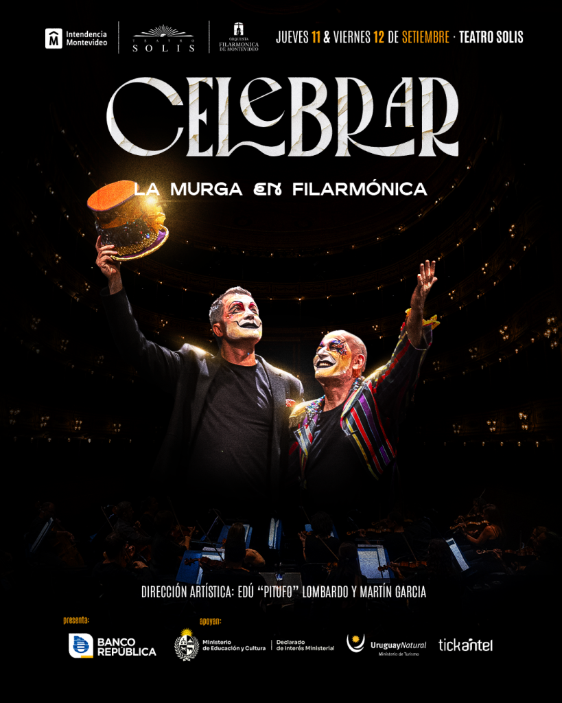 CELEBRAR - LA MURGA EN FILARMÓNICA - JUEVES 11 Y VIERNES 12 DE SETIEMBRE 2025 - TEATRO SOLÍS