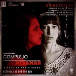 COMPLEJO MIRAMAR en La Incorrecta - Dirección: Pablo Rueda