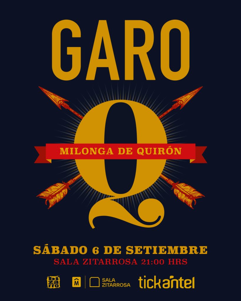 GARO presenta en vivo "Milonga de Quirón", su nuevo álbum GARO presenta en vivo "Milonga de Quirón", su nuevo álbum